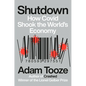 Shutdown: How Covid Shook the World's Economy - Hardcover