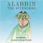 Aladdin the Superhero - Hardcover