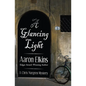 A Glancing Light - Paperback