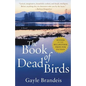 The Book of Dead Birds - Paperback