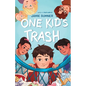 One Kid's Trash - Hardcover