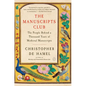 The Manuscripts Club: The People Behind a Thousand Years of Medieval Manuscripts - Paperback