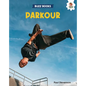 Parkour - Library Binding