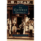 Gateway District - Hardcover