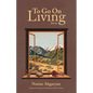To Go on Living: Stories - Hardcover