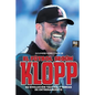 El fútbol según Klopp: Su evolución táctica y tareas de entrenamiento - Paperback
