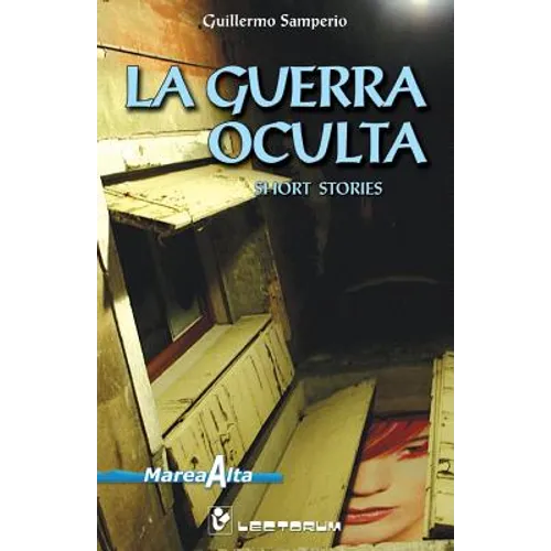 La guerra oculta: Short Stories - Paperback