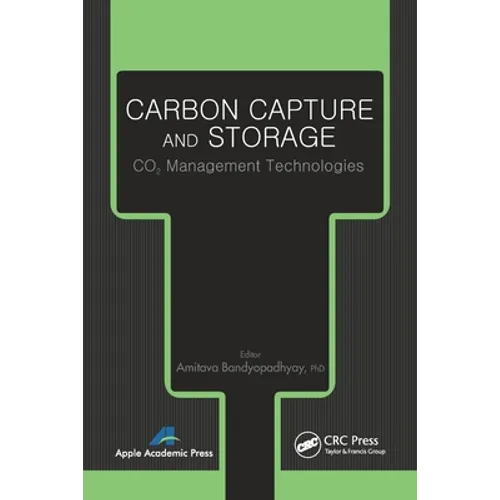 Carbon Capture and Storage: CO2 Management Technologies - Paperback