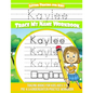 Kaylee Letter Tracing for Kids Trace my Name Workbook: Tracing Books for Kids ages 3 - 5 Pre-K & Kindergarten Practice Workbook - Paperback