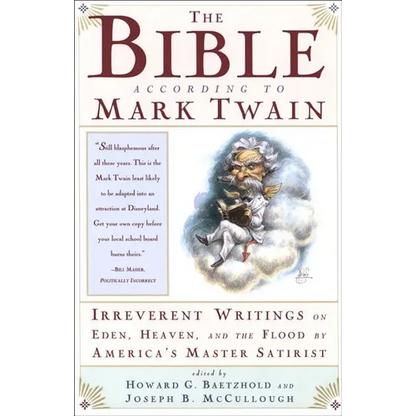 The Bible According to Mark Twain - Paperback