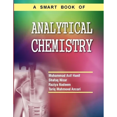 A smart book of ANALYTICAL CHEMISTRY: Advanced Instrumental Techniques - Paperback