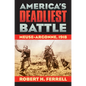 America's Deadliest Battle - Paperback