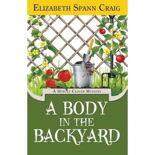 A Body in the Backyard - Paperback
