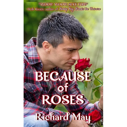 Because of Roses: Ten Stories - Paperback