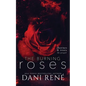 The Burning Roses: (Thornes & Roses Series Prequel): Limited Edition - Paperback