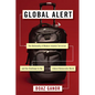 Global Alert: The Rationality of Modern Islamist Terrorism and the Challenge to the Liberal Democratic World - Paperback