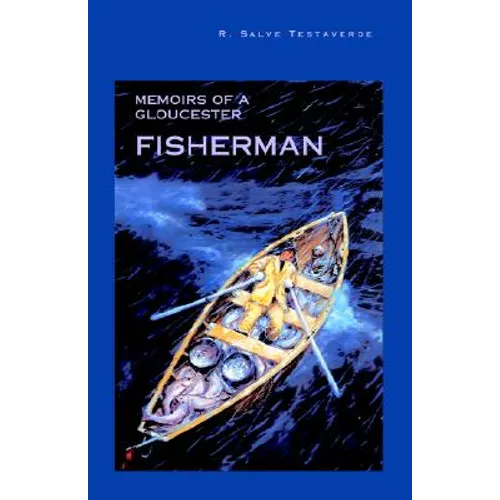 Memoirs of a Gloucester Fisherman - Paperback