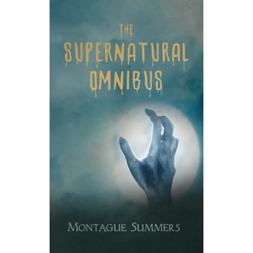 The Supernatural Omnibus - Hardcover