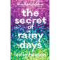 The Secret of Rainy Days - Hardcover