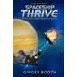 Spaceship Thrive: Large Print Edition - Paperback
