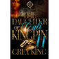 The Daughter Of A Cali Kingpin 2 - Paperback