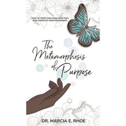 The Metamorphosis of Purpose - Hardcover