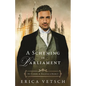 A Scheming in Parliament - Paperback