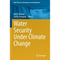 Water Security Under Climate Change - Paperback