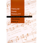 Twelve-Tone Tonality, Second Edition - Hardcover