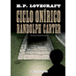 Ciclo Onírico Randolph Carter - Hardcover