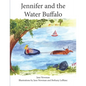 Jennifer and the Water Buffalo - Paperback