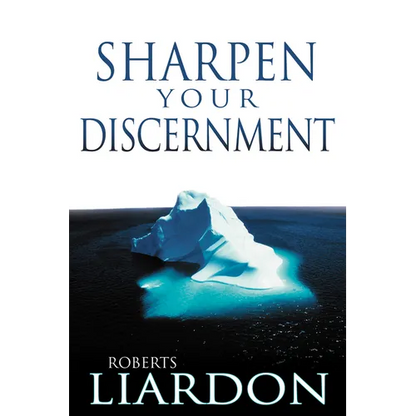 Sharpen Your Discernment - Paperback