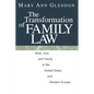 The Transformation of Family Law: State, Law, and Family in the United States and Western Europe - Paperback