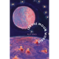 Let the Moon Wobble - Paperback