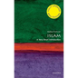 Islam: A Very Short Introduction - Paperback