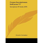 Corpus Inscriptionum Indicarum V1: Inscriptions of Asoka (1879) - Hardcover