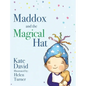 Maddox and the Magical Hat - Hardcover