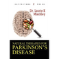 Natural Therapies for Parkinson's Disease - Paperback
