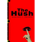 The Hush - Paperback