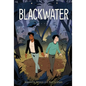 Blackwater - Hardcover