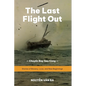 The Last Flight Out: Stories of Bravery, Love, and New Beginnings - Paperback