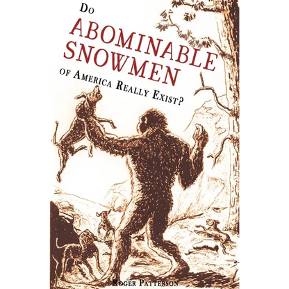 Do Abominable Snowmen of America Really Exist? - Hardcover