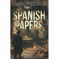The Spanish Papers - Paperback