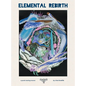 Elemental Rebirth - Hardcover