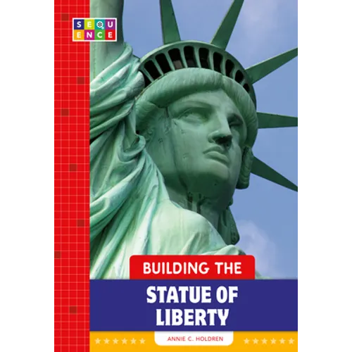 Building the Statue of Liberty - Paperback