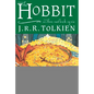 The Hobbit: Or There and Back Again - Hardcover