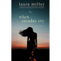 When Cicadas Cry - Paperback