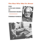 The Man Who Was Dr. Seuss: The Life and Work of Theodor Geisel - Hardcover