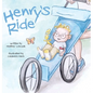 Henry's Ride - Hardcover