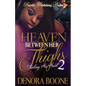Heaven Between Her Thighs 2: Stealing His Heart - Paperback